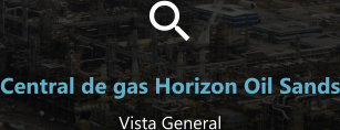 Central de gas Horizon Oil Sands - Vista General