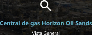 Central de gas Horizon Oil Sands - Vista General